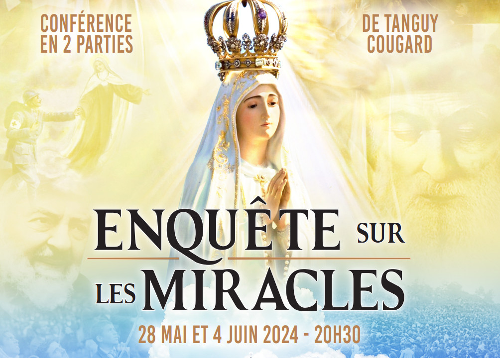 Conférence miracles